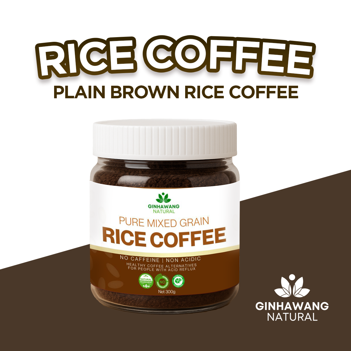 Ginhawang Natural Rice Coffee – Caffeine-Free, Non-Acidic Coffee Alternative PH